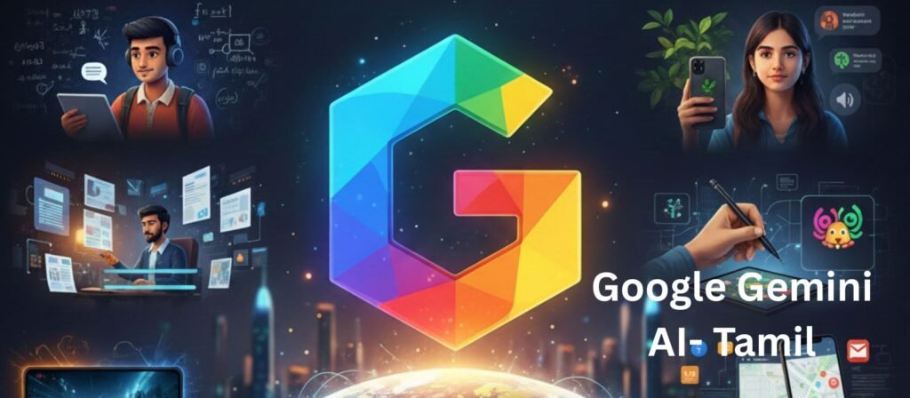 Google Gemini AI - Tamil